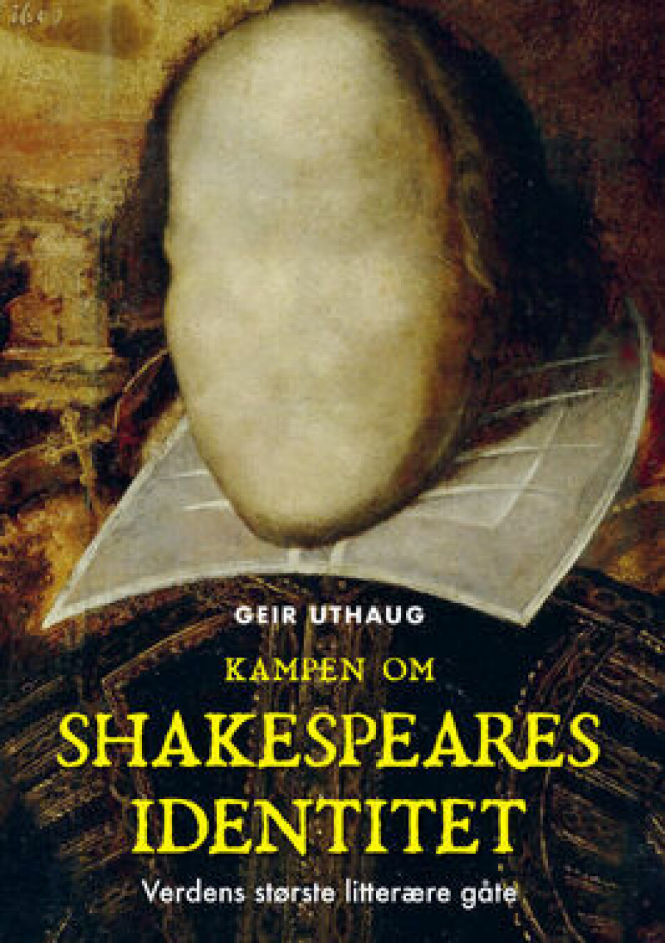 Har Edward de Vere, Earl of Oxford, skrivit Shakespeares pjäser?
